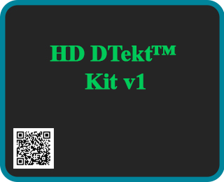 HD DTekt™ Kit v1